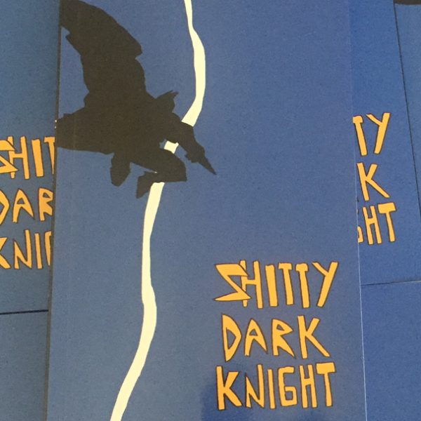 SHITTY DARK KNIGHT